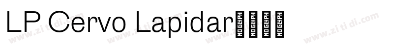 LP Cervo Lapidar字体转换